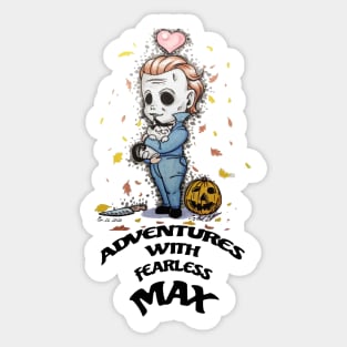 Adventures With Fearless Max Sticker